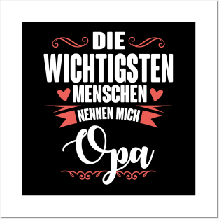 Die wichtigsten nennen mich opa (white) Posters and Art